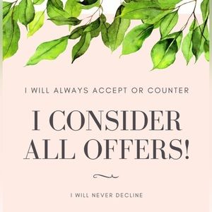 Make me an offer! You might be surprised 😃